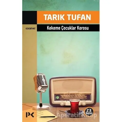 Kekeme Çocuklar Korosu - Tarık Tufan - Profil Kitap