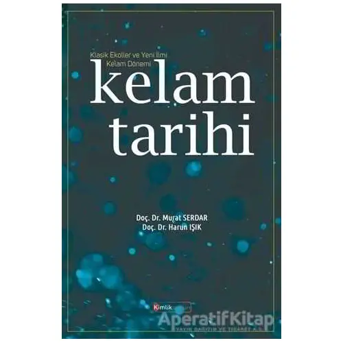 Kelam Tarihi - Murat Serdar - Kimlik Yayınları