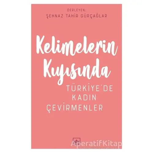 Kelimelerin Kıyısında - Kolektif - İthaki Yayınları