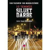 15 Temmuz Silüet Darbe - Kolektif - Elips Kitap