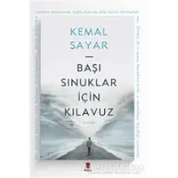 Başı Sınuklar için Kılavuz - Kemal Sayar - Kapı Yayınları