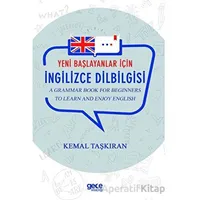 Yeni Başlayanlar İçin İngilizce Dilbilgisi - Kemal Taşkıran - Gece Kitaplığı