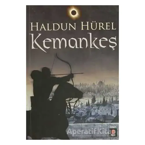 Kemankeş - Haldun Hürel - Kapı Yayınları