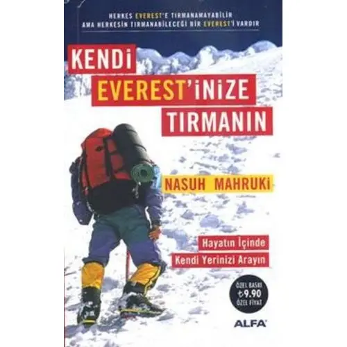 Kendi Everest’inize Tırmanın (Cep Boy) - Nasuh Mahruki - Alfa Yayınları