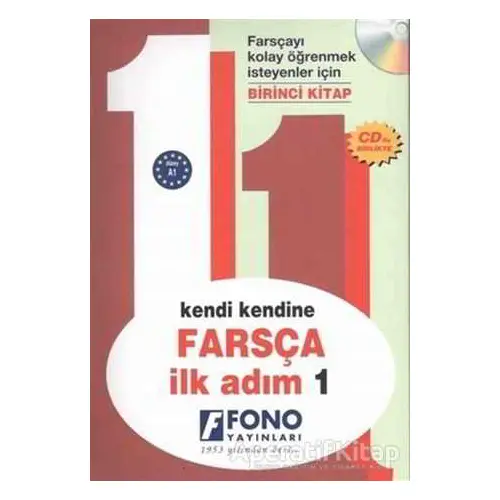 Kendi Kendine Farsça İlk Adım 1 - Kolektif - Fono Yayınları