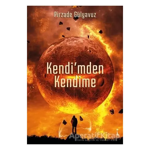 Kendimden Kendime - Pirzade Gülyavuz - İkinci Adam Yayınları