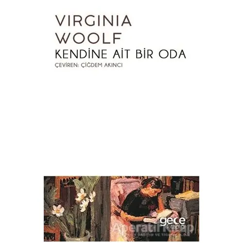 Kendine Ait Bir Oda - Virginia Woolf - Gece Kitaplığı