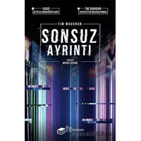 Sonsuz Ayrıntı - Tim Maughan - The Roman