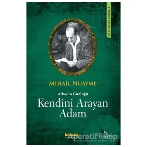 Kendini Arayan Adam - Mihail Nuayme - Kaknüs Yayınları