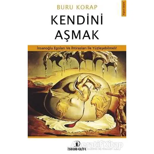 Kendini Aşmak - Buru Korap - İskenderiye Yayınları