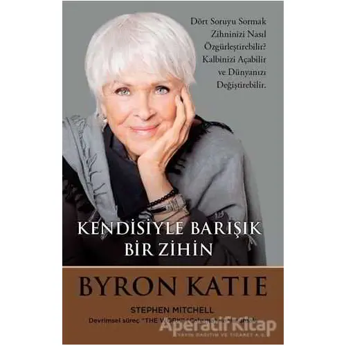 Kendisiyle Barışık Bir Zihin - Byron Kathleen Mitchell - Butik Yayınları