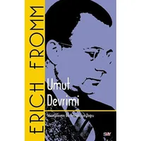 Umut Devrimi - Erich Fromm - Say Yayınları