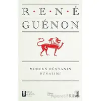 Modern Dünyanın Bunalımı - Rene Guenon - Ketebe Yayınları