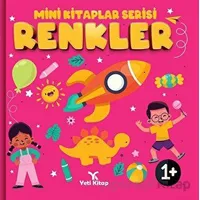 Renkler - Mini Kitaplar Serisi - Kolektif - Yeti Kitap