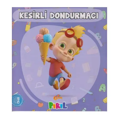 Kesirli Dondurmacı - Neslihan Bayram Sacihan - Pırıl Yayınları