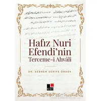 Hafız Nuri Efendi’nin Terceme-i Ahvali - Şebnem Şerife Ördek - Kesit Yayınları