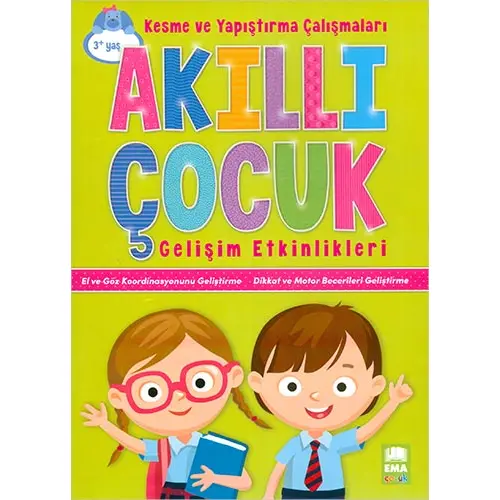 Kesme ve Yapıştırma Çalışmaları Akıllı Çocuk Gelişim Etkinlikleri Ema Çocuk