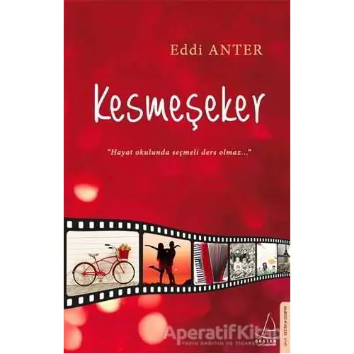 Kesmeşeker - Eddi Anter - Destek Yayınları