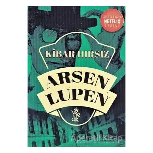 Kibar Hırsız - Arsen Lüpen - Maurice Leblanc - Venedik Yayınları