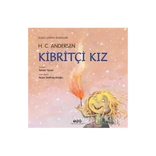 Kibritçi Kız - Hans Christian Andersen - Yapı Kredi Yayınları