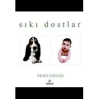 Sıkı Dostlar - Vicky Celen - Dharma Yayınları