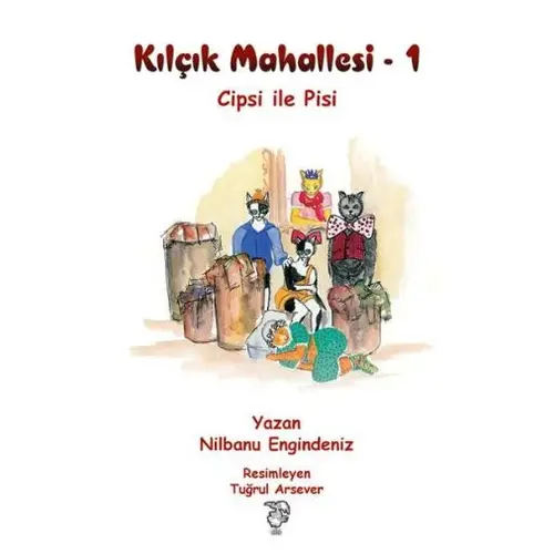 Kılçık Mahallesi 1 Cipsi ile Pisi Sis Yayıncılık