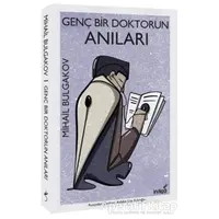 Genç Bir Doktorun Anıları - Mihail Afanasyeviç Bulgakov - İndigo Kitap