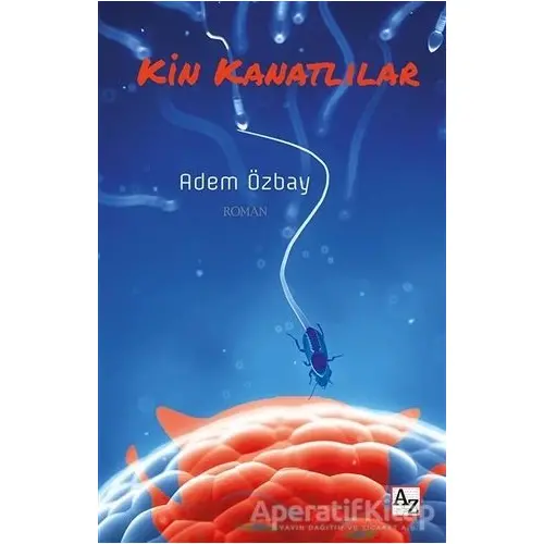 Kin Kanatlılar - Adem Özbay - Az Kitap