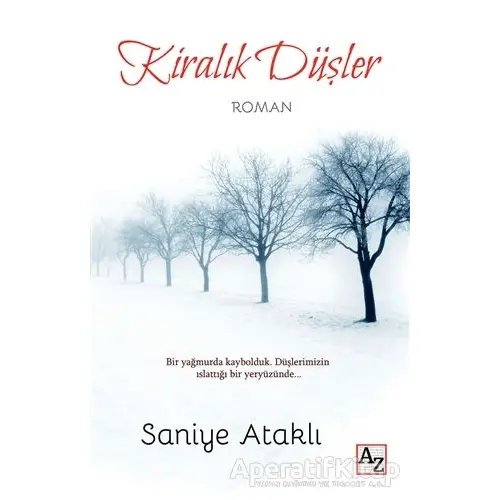 Kiralık Düşler - Saniye Ataklı - Az Kitap