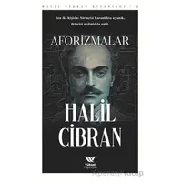 Aforizmalar - Halil Cibran - Yüksel Yayıncılık