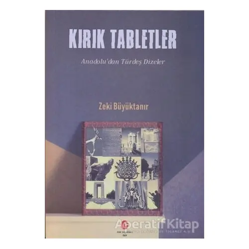 Kırık Tabletler - Zeki Büyüktanır - Can Yayınları (Ali Adil Atalay)