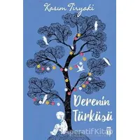 Derenin Türküsü - Kasım Tiryaki - Genç Timaş