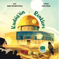 Kudüsün Renkleri - Jenny Molendyk Divleli - Karavan Çocuk Yayınları
