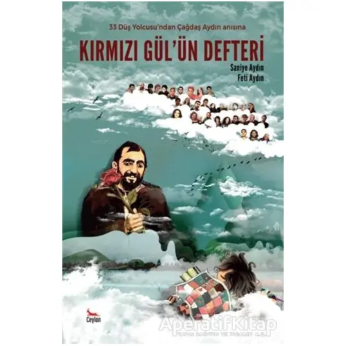 Kırmızı Gül‘ün Defteri - Saniye Aydın - Ceylan Yayınları