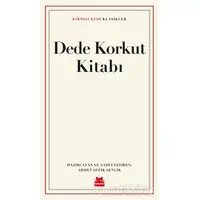 Dede Korkut Kitabı - Ahmet Şefik Şenlik - Kırmızı Kedi Yayınevi