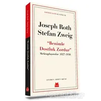 Benimle Dostluk Zordur - Stefan Zweig - Kırmızı Kedi Yayınevi