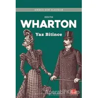 Yaz Bitince - Edith Wharton - Kırmızı Kedi Yayınevi