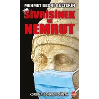 Sivrisinek ve Nemrut - Korona Sonrası Dünya - Mehmet Bedri Gültekin - Kırmızı Kedi Yayınevi