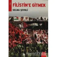 Filistin’e Gitmek - Selma Şevkli - Kırmızı Kedi Yayınevi