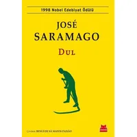 Dul - Jose Saramago - Kırmızı Kedi Yayınevi