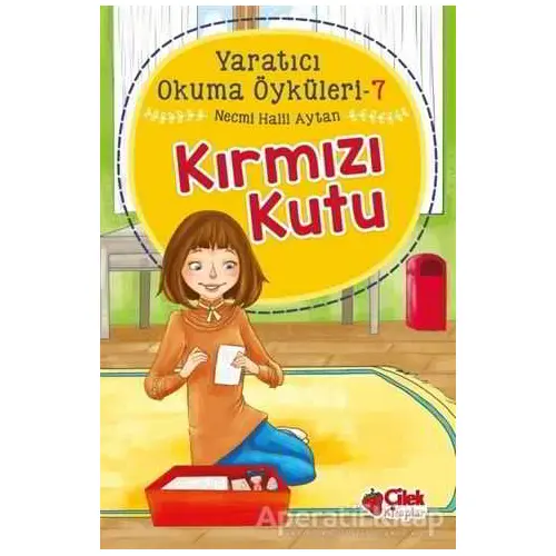 Kırmızı Kutu - Yaratıcı Okuma Öyküleri 7 - Necmi Halil Aytan - Çilek Kitaplar