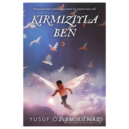 Kırmızıyla Ben - Yusuf Özlem Yılmaz - Cinius Yayınları