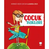 Kırmızı Kedi Çocuk Ajanda 2022 - Çocuk Hakları - Kolektif - Kırmızı Kedi Çocuk