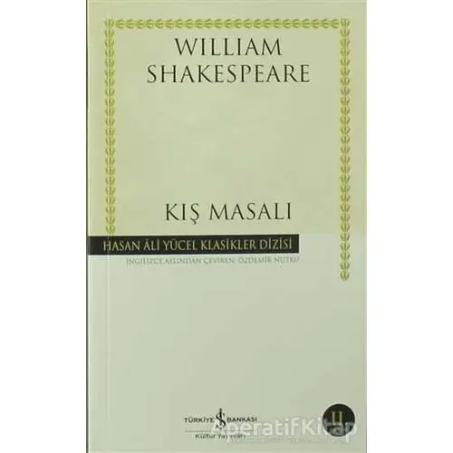 Kış Masalı - William Shakespeare - İş Bankası Kültür Yayınları