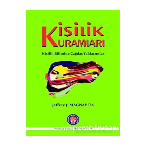 Kişilik Kuramları - Jeffrey J. Magnavita - Psikoterapi Enstitüsü