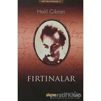 Fırtınalar - Halil Cibran - Kaknüs Yayınları