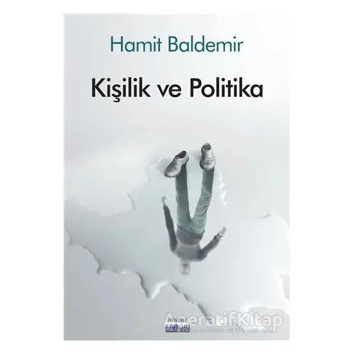 Kişilik ve Politika - Hamit Baldemir - Favori Yayınları