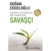 Savaşçı - Doğan Cüceloğlu - Remzi Kitabevi