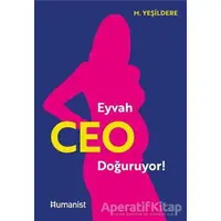 Eyvah Ceo Doğuruyor! - Murat Yeşildere - Hümanist Kitap Yayıncılık