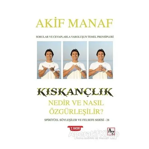 Kıskançlık Nedir ve Nasıl Özgürleşilir? - Akif Manaf - Az Kitap